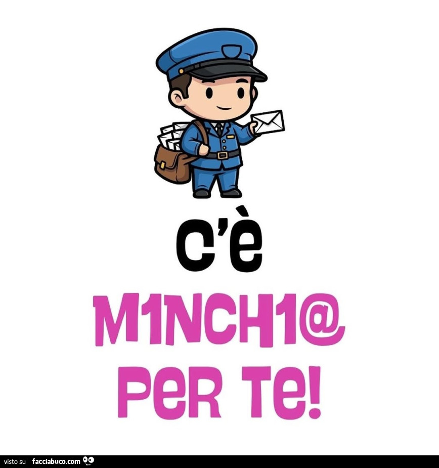 C'è minchia per te