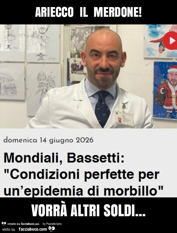 Ariecco il merdone! Vorrร altri soldi