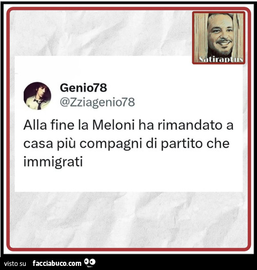 Alla fine la meloni ha rimandato a casa più compagni di partito che immigrati