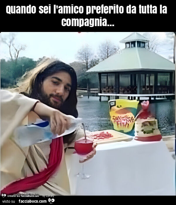 Quando sei l'amico preferito da tutta la compagnia&hellip;