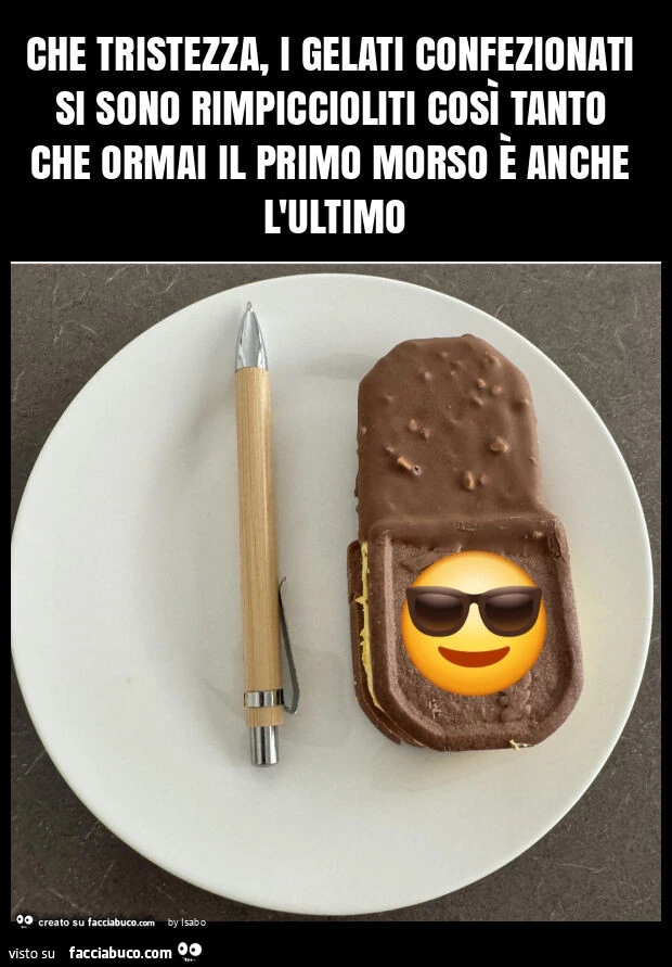 Che tristezza, i gelati confezionati si sono rimpiccioliti così tanto che ormai il primo morso è anche l'ultimo