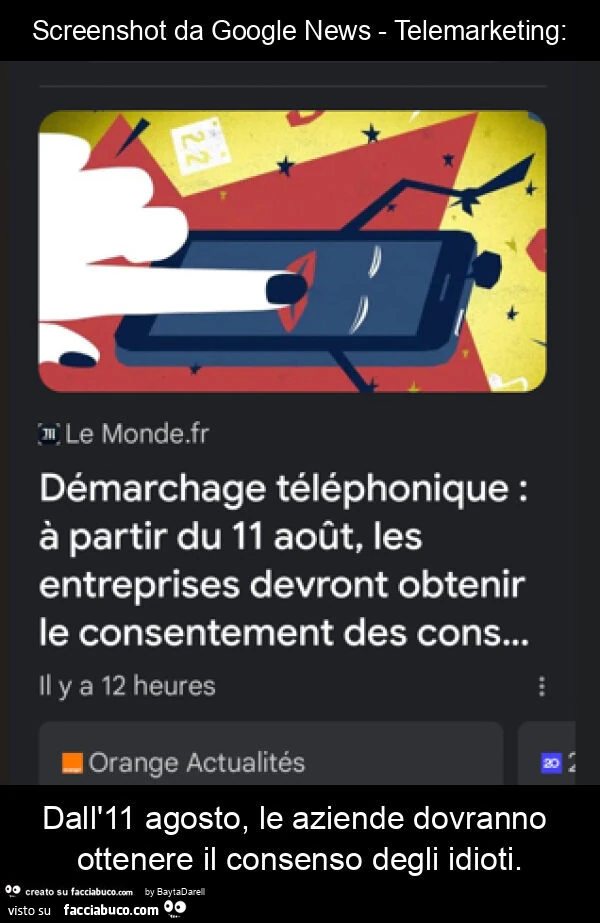Screenshot da google news - telemarketing: dall'11 agosto, le aziende dovranno ottenere il consenso degli idioti
