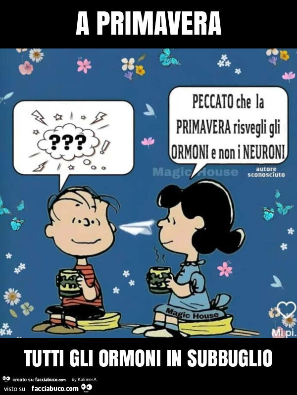 A primavera tutti gli ormoni in subbuglio