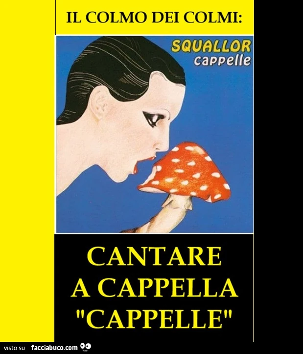 Squallor, Cappelle
